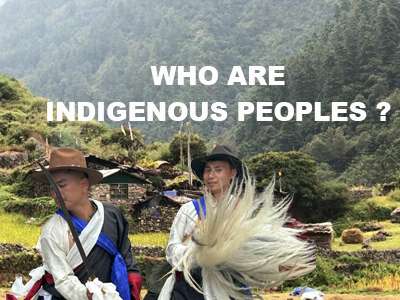 Who are Indigenous Peoples?